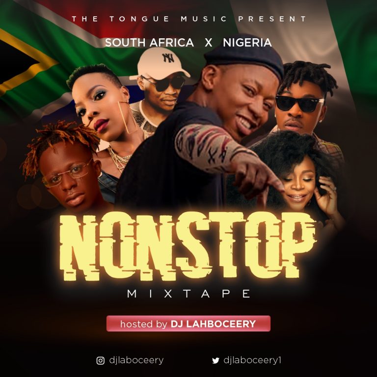 Dj Lahboceery South Africa & Nigeria NonStop Mix 2020 Fast Download