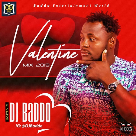 DJ Baddo Valentine Mixtape: Sweet Love Songs Mix Fast