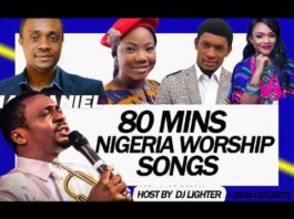 Best Naija Gospel Worship & Praise Mix