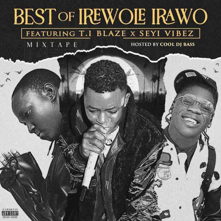 DJ Bass – Best Of Irewole Irawo Mix (Hot Mixtape)